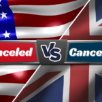 Cancelled vs canceled