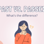 Past vs passed