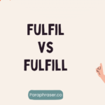 fulfil vs fulfill