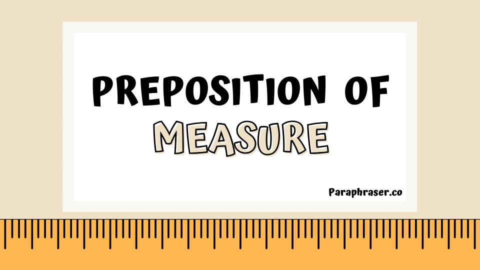 preposition of measure